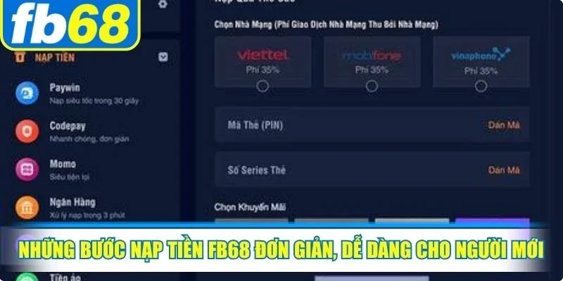 Nạp Tiền FB68 2 Những bước nạp tiền FB68 đơn giản, dễ dàng cho người mới